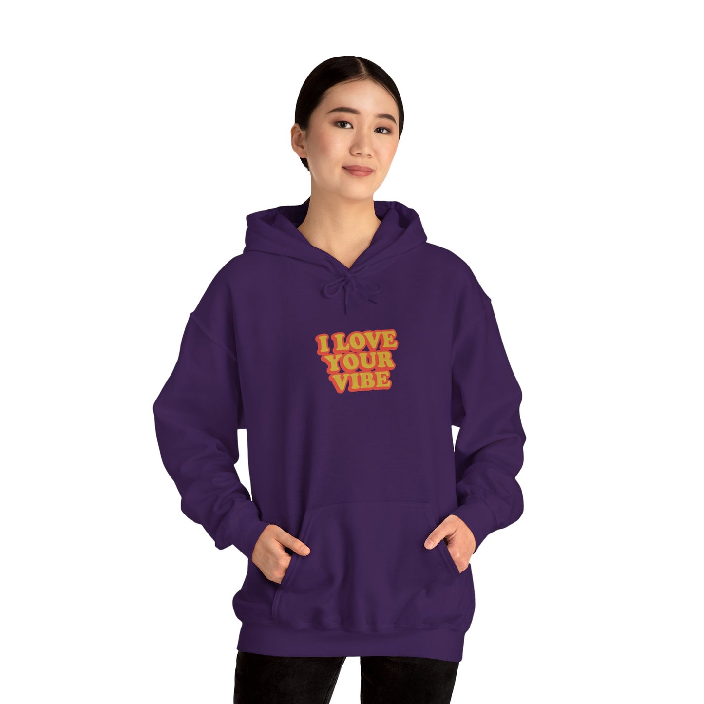 I Love Your Vibe Unisex Hoodie