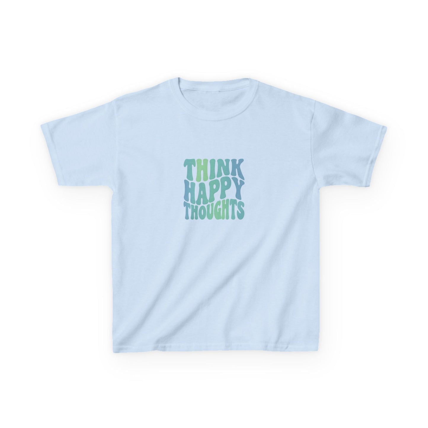 Think Happy Thoughts Kids Tee