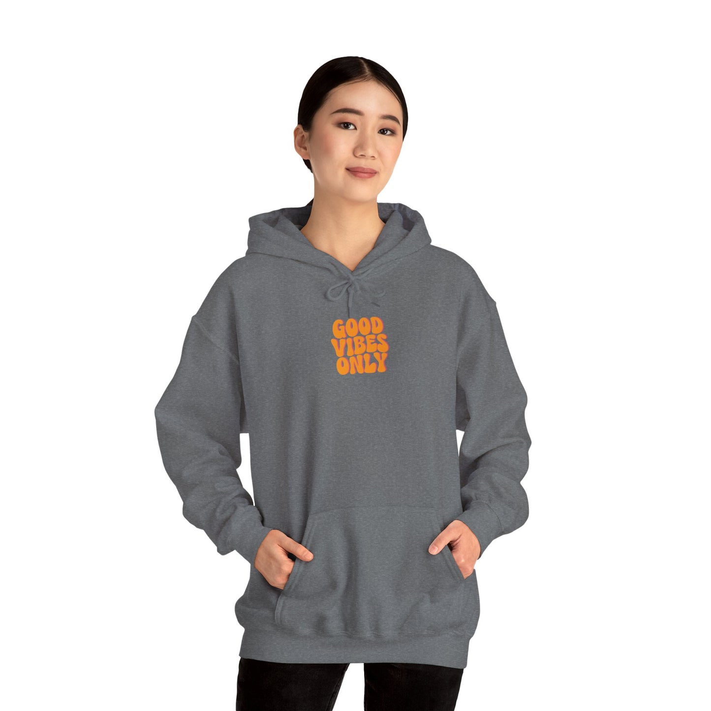 Good Vibes Only Unisex Hoodie