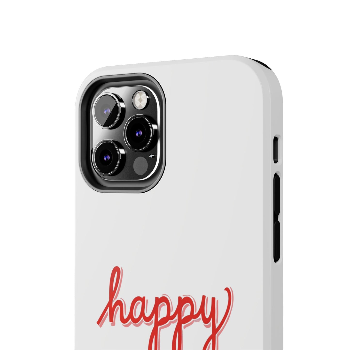 Happy Tough Phone Cases
