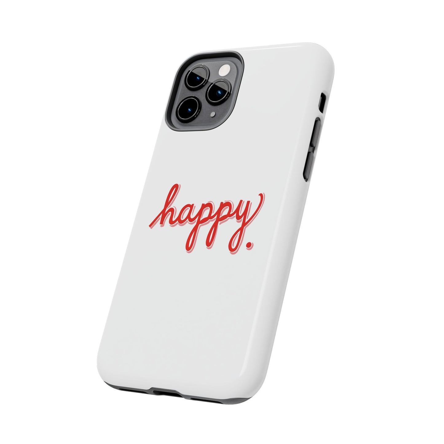 Happy Tough Phone Cases