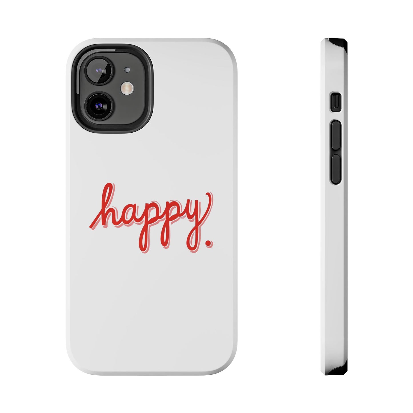 Happy Tough Phone Cases