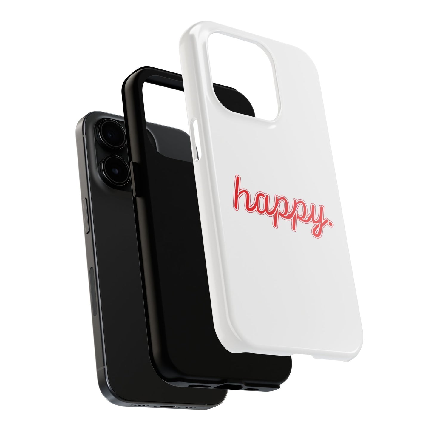 Happy Tough Phone Cases