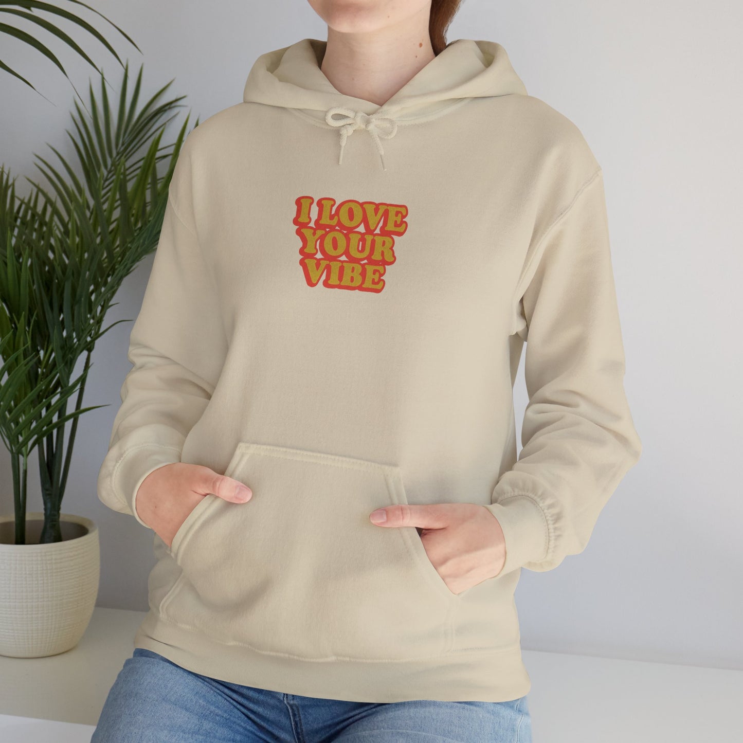 I Love Your Vibe Unisex Hoodie