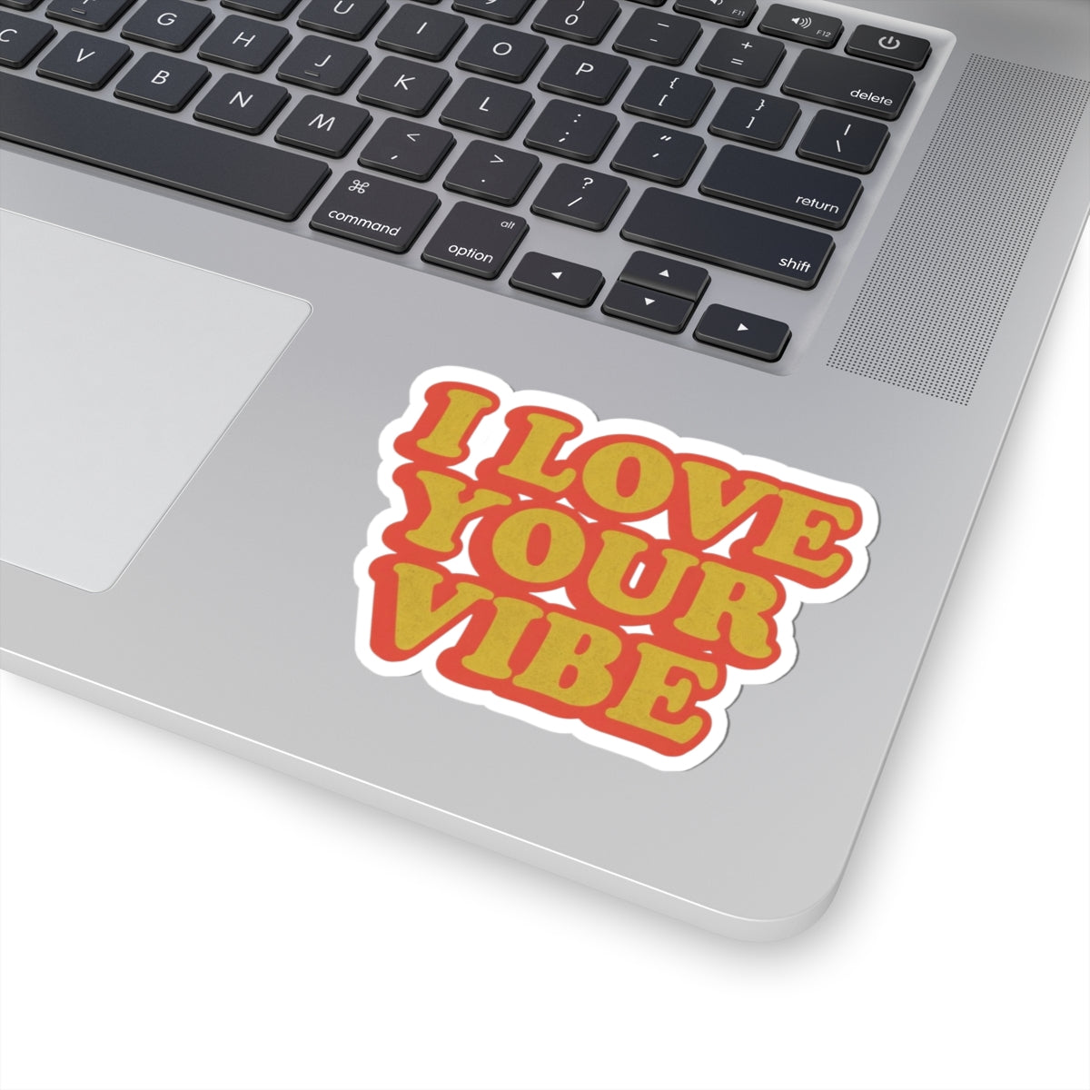 I Love Your Vibe Stickers