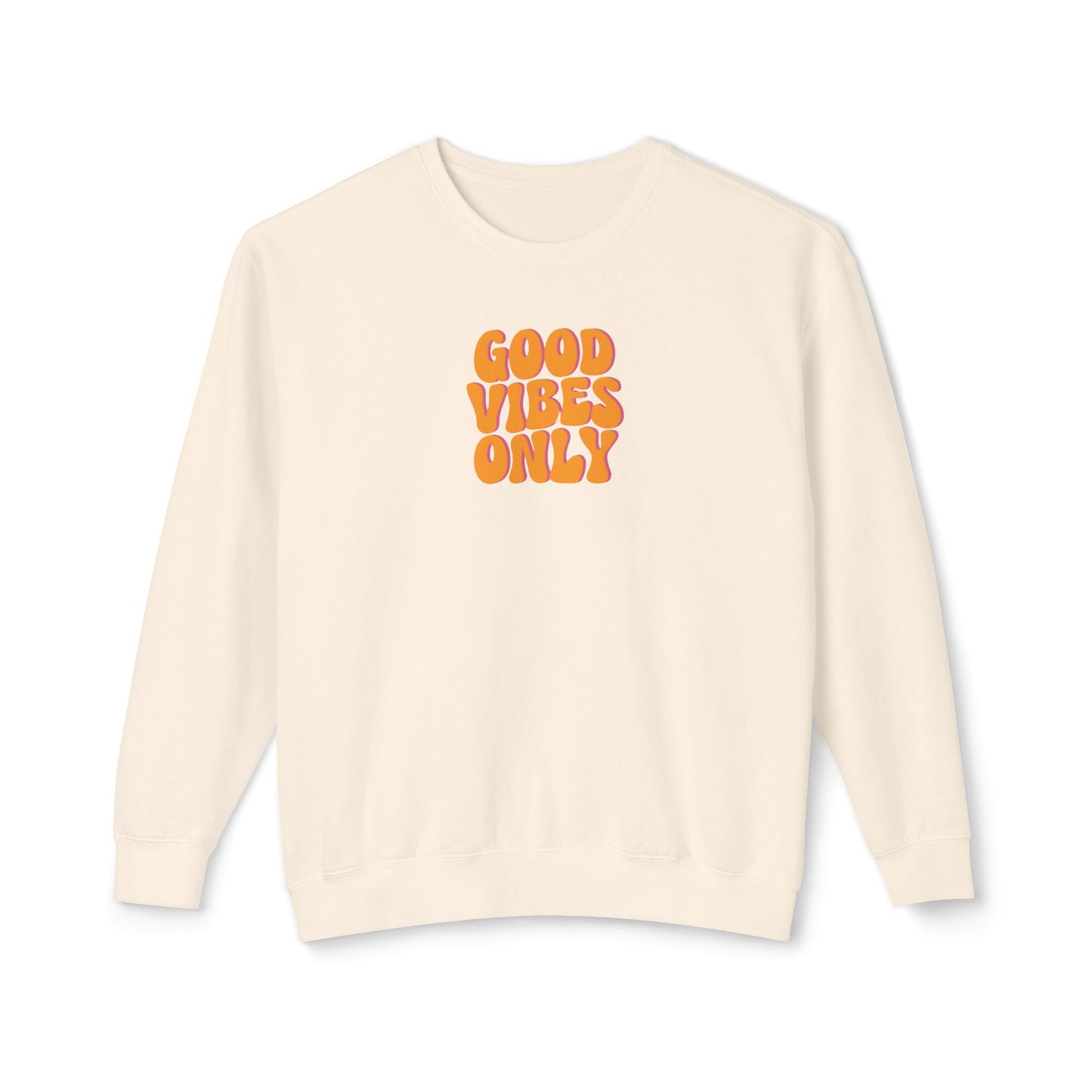 Good Vibes Only Lightweight Crewneck Sweatshirt