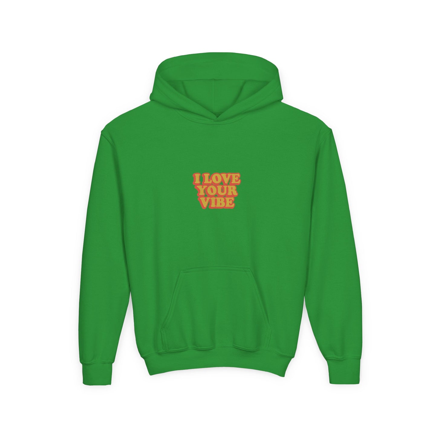 I Love Your Vibe Kids Hoodie