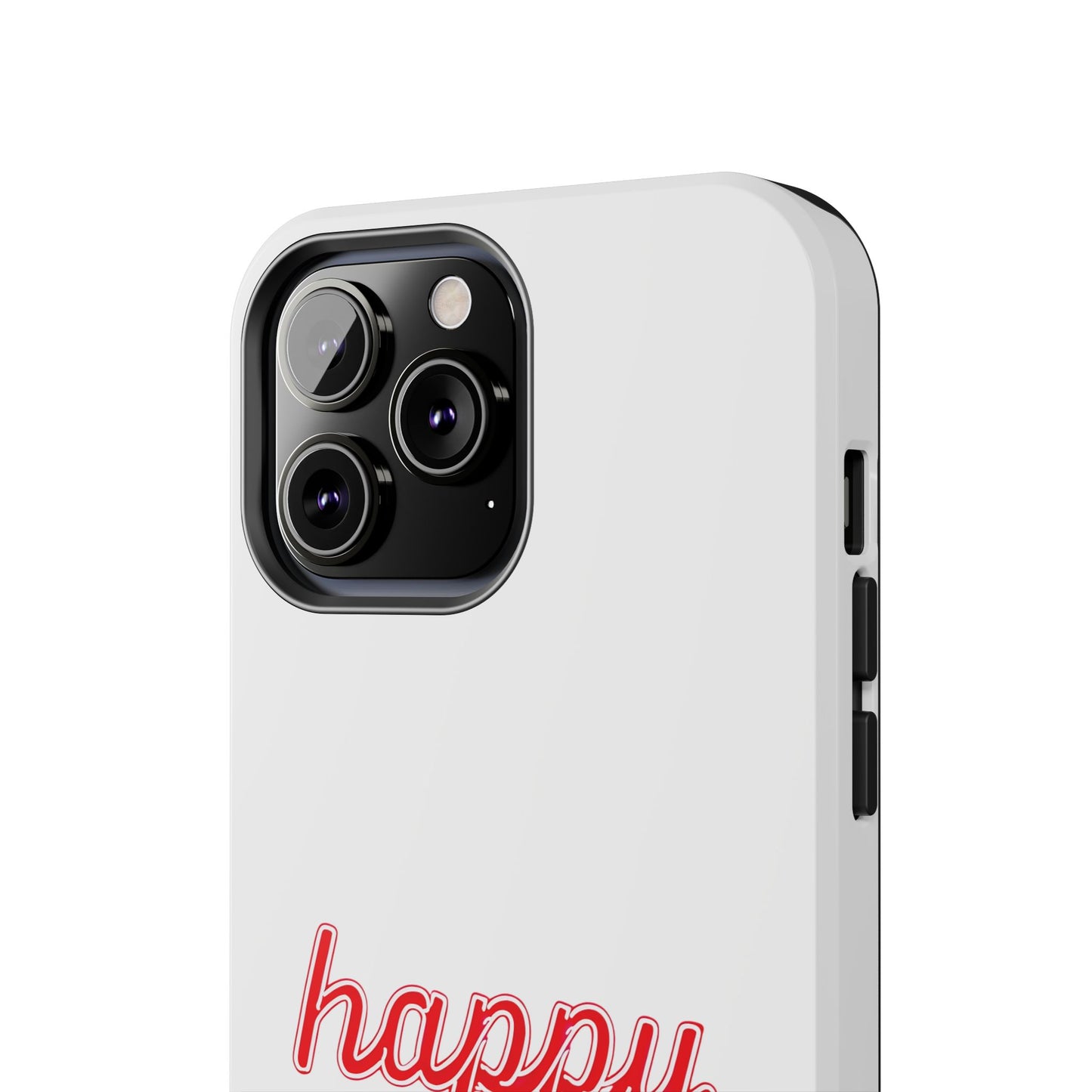 Happy Tough Phone Cases