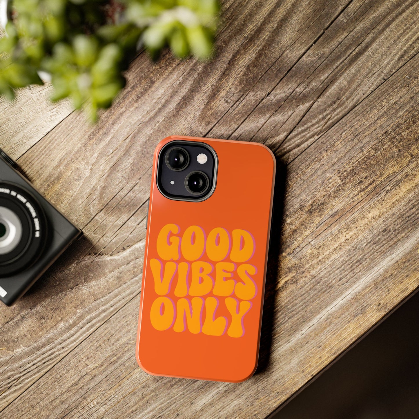Good Vibes Only Phone Case