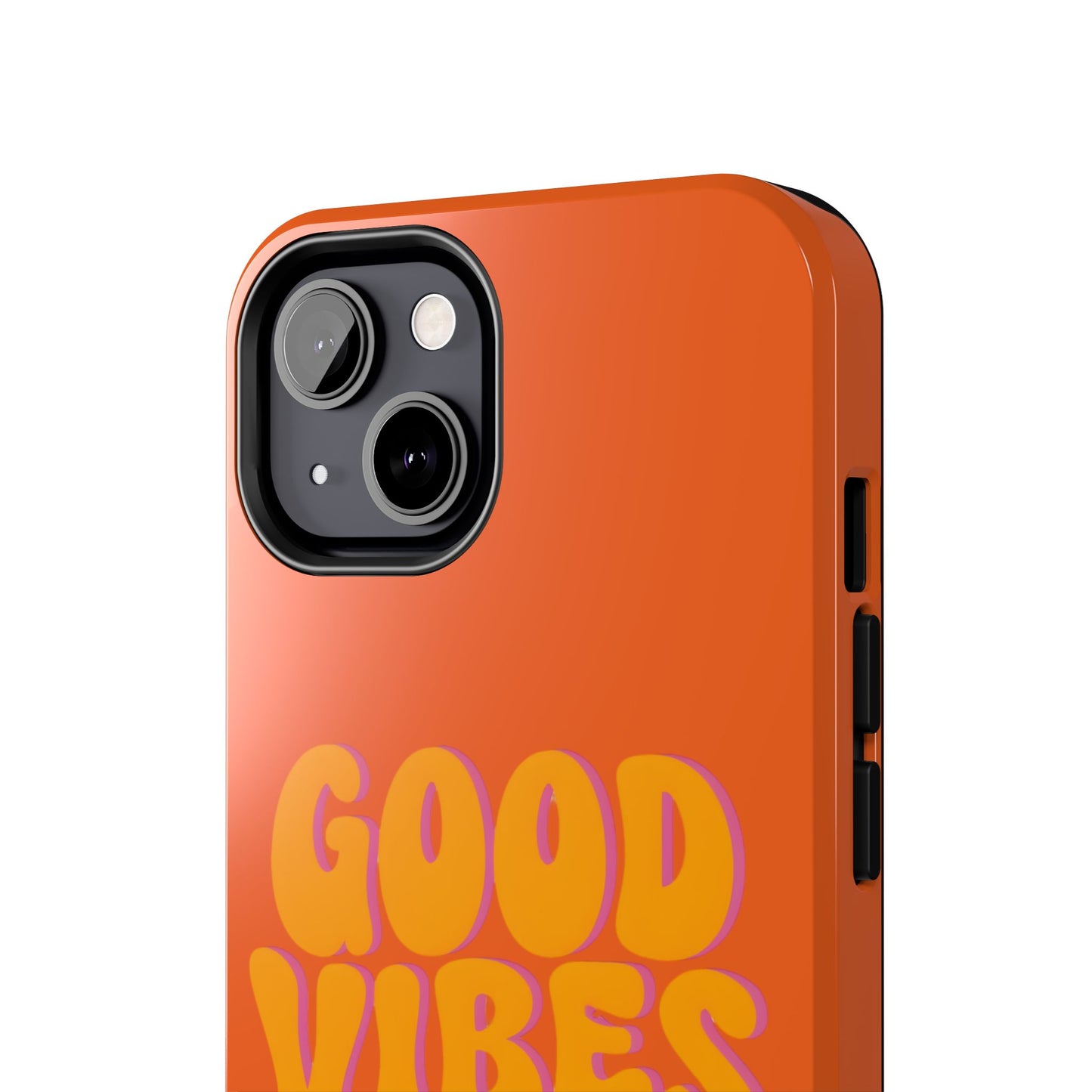 Good Vibes Only Phone Case