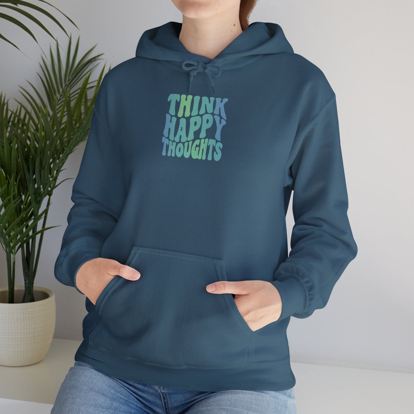 Think Happy Thoughts Unisex Hoodie