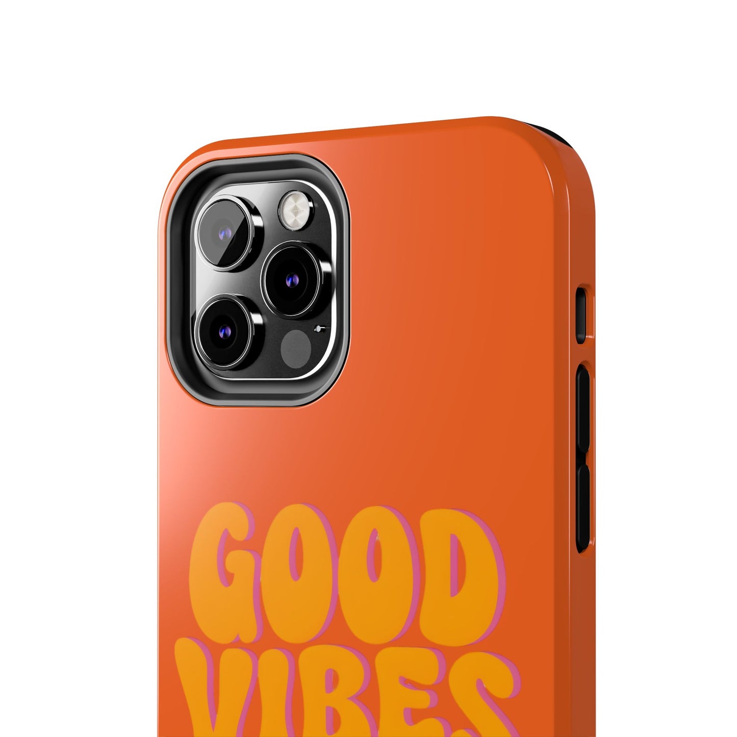 Good Vibes Only Phone Case