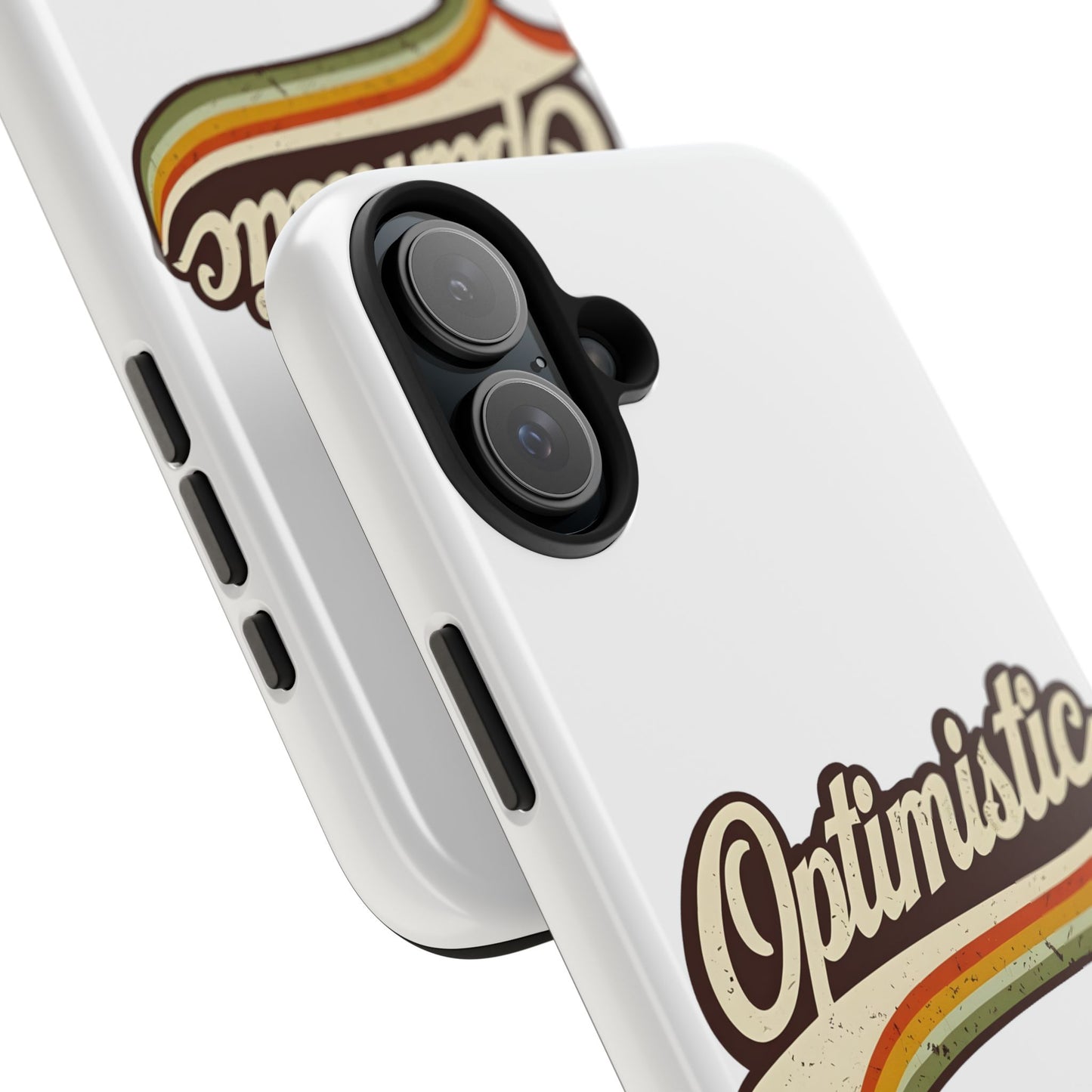 Optimistic  Phone Case