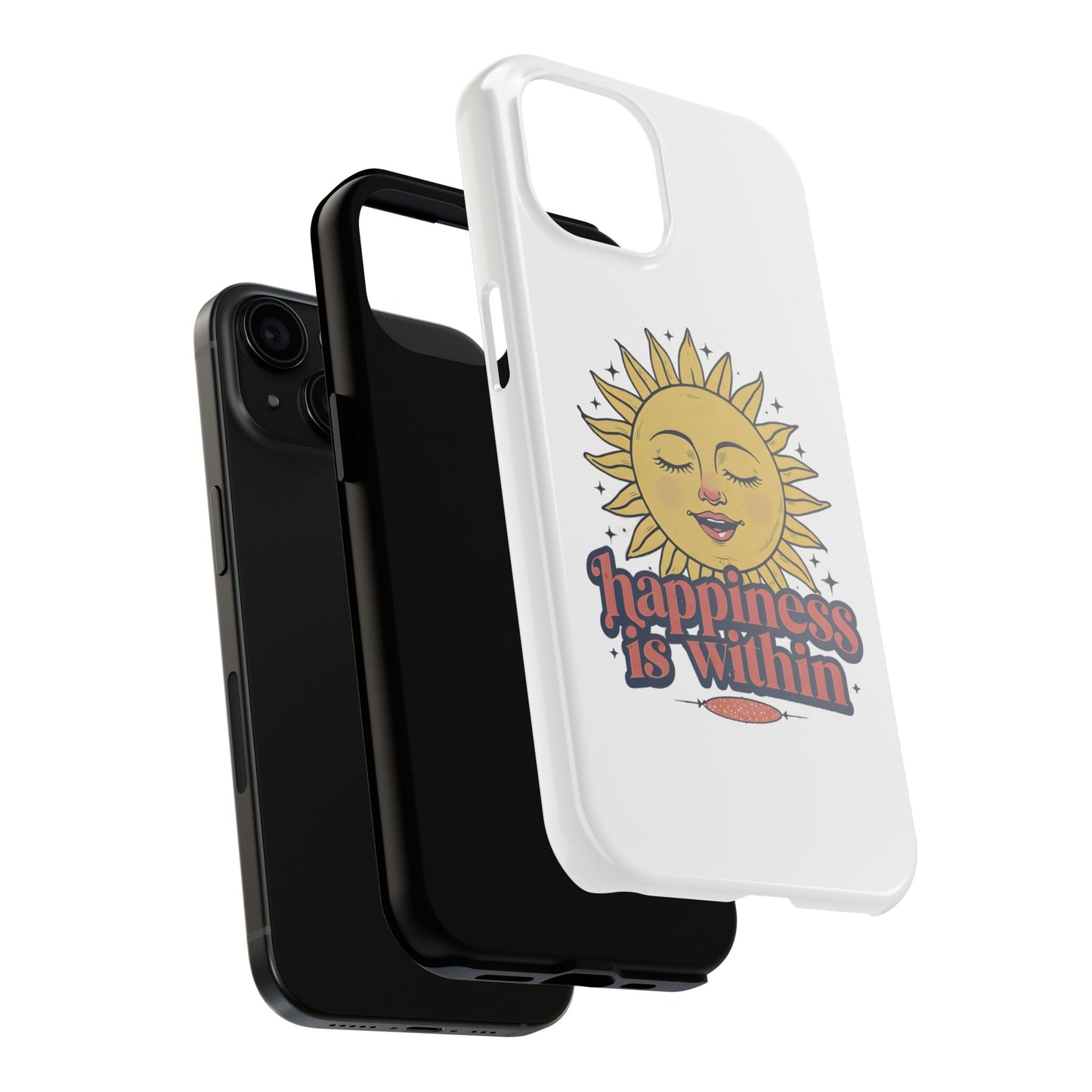 Happiness Is Within Phone Case
