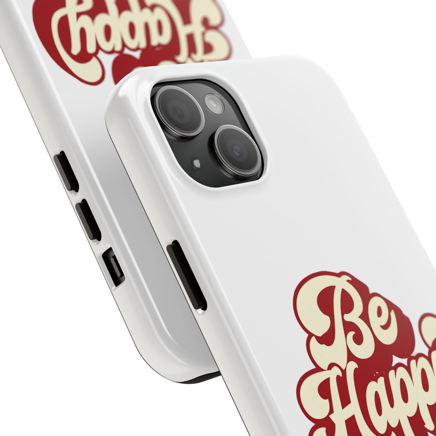 Be Happy  Phone Case
