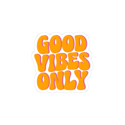 Good Vibes Only Stickers