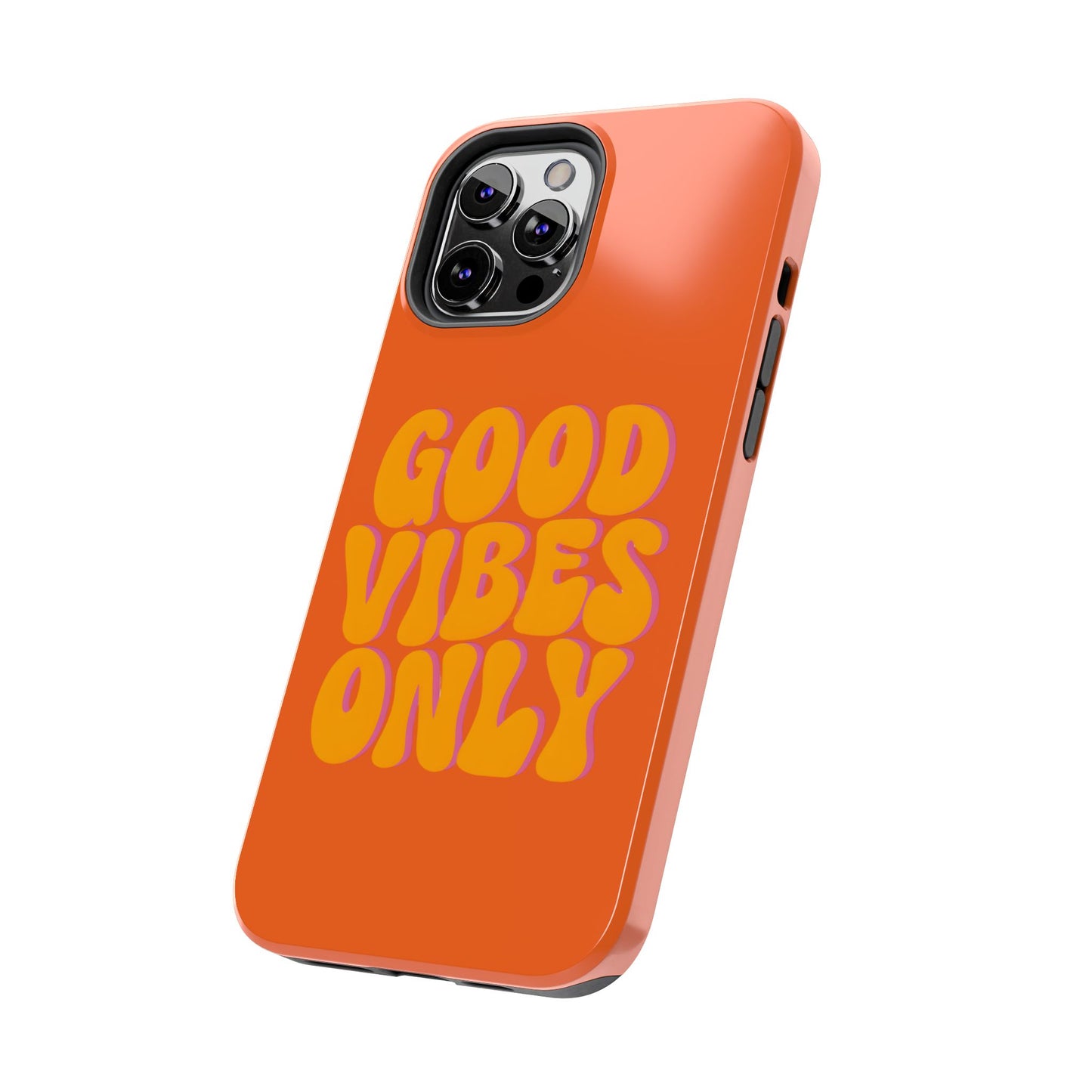 Good Vibes Only Phone Case