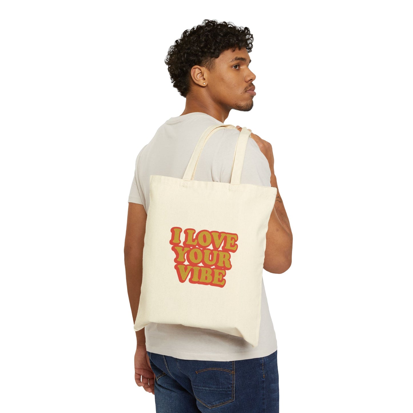 I Love Your Vibe Tote Bag