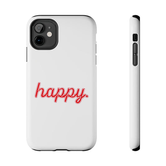 Happy Tough Phone Cases