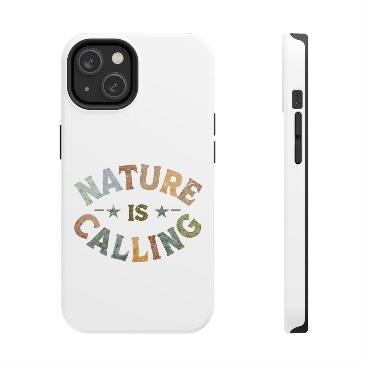 Nature Is Calling Phone Cases