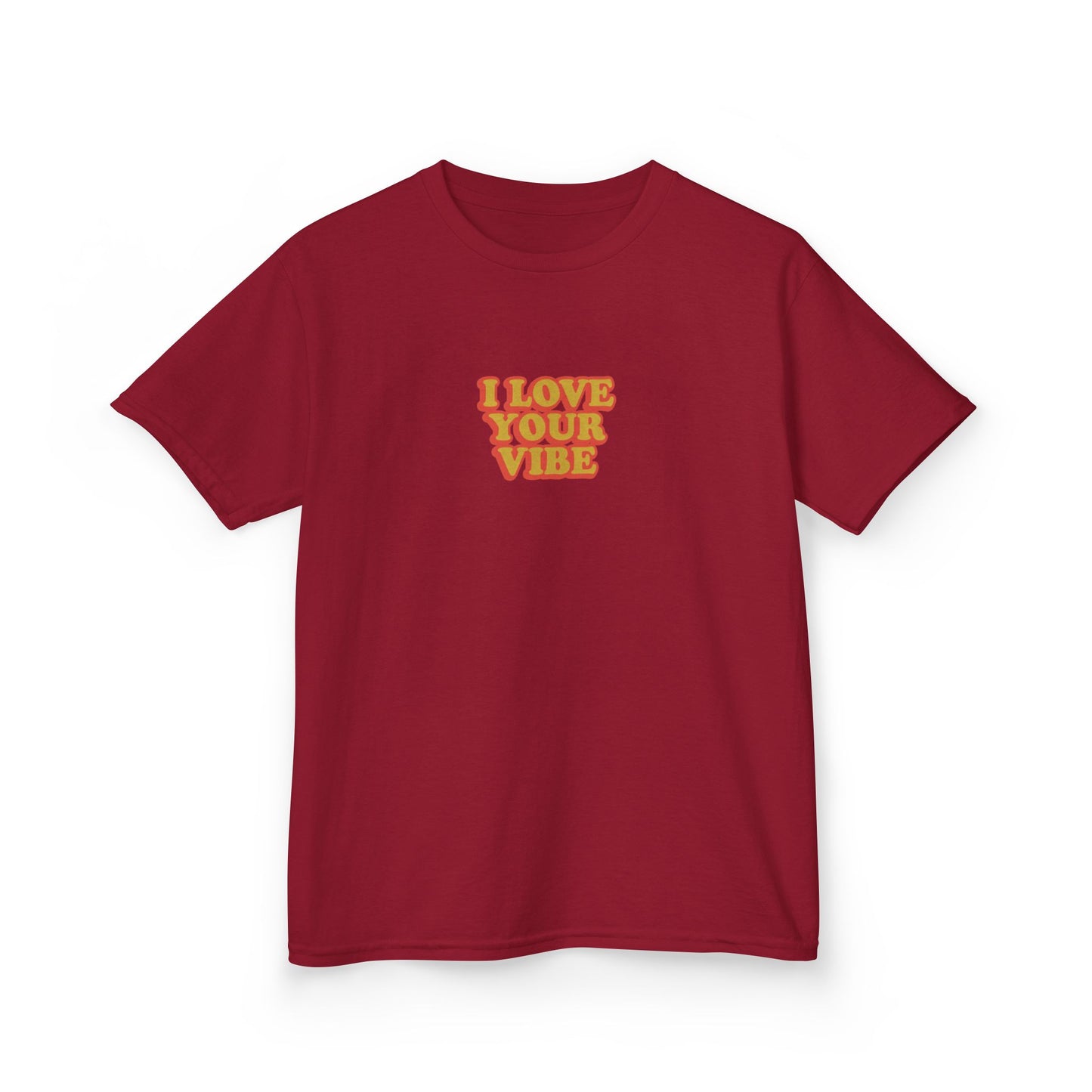 I Love Your Vibe Kids Tee