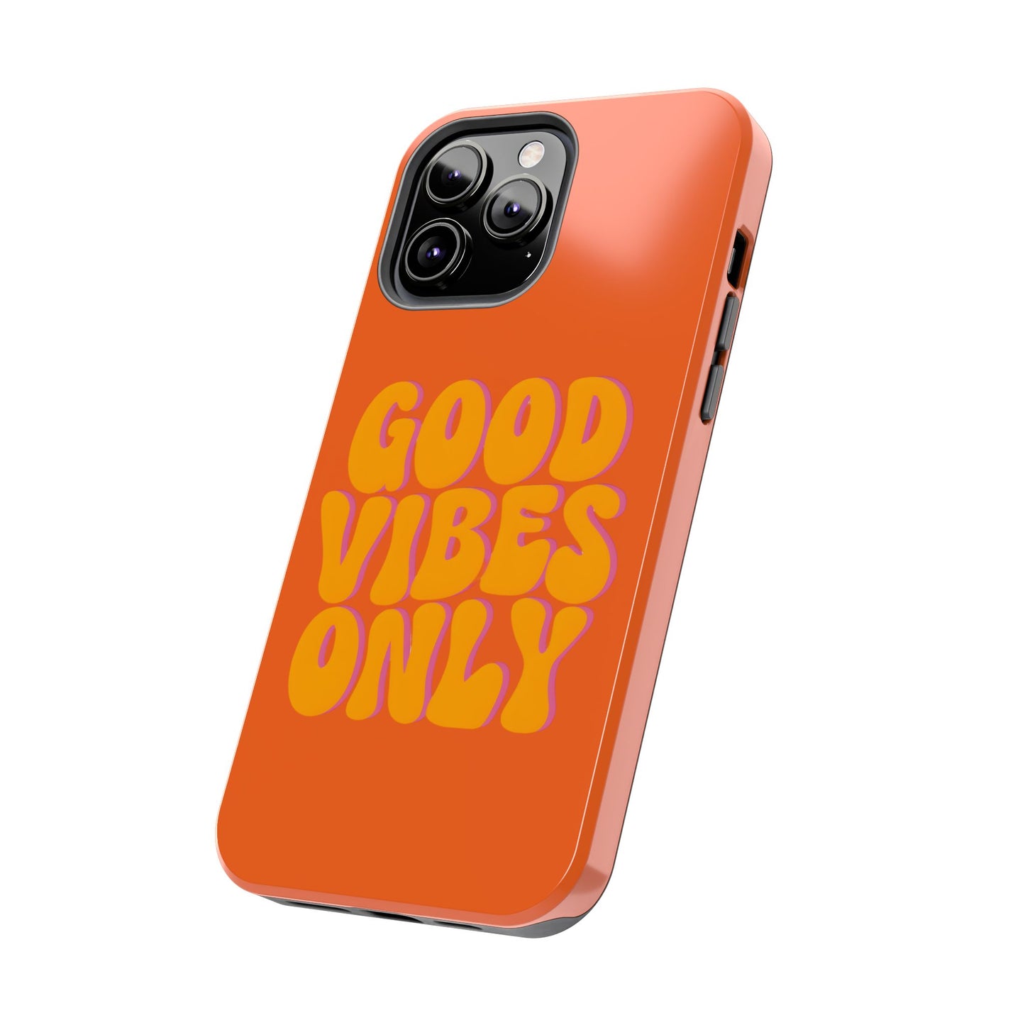 Good Vibes Only Phone Case