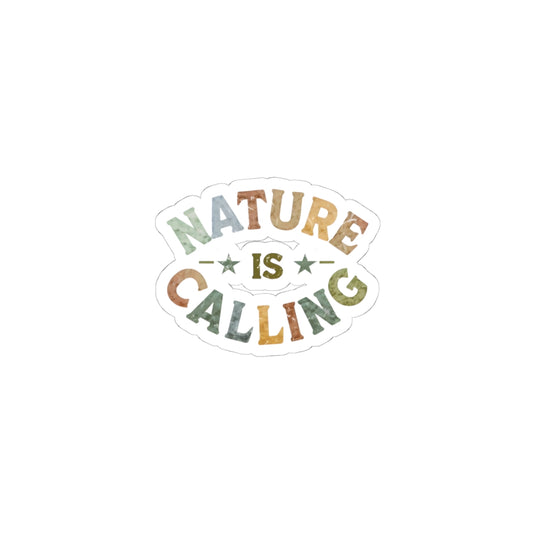 Nature Is Calling Stickers