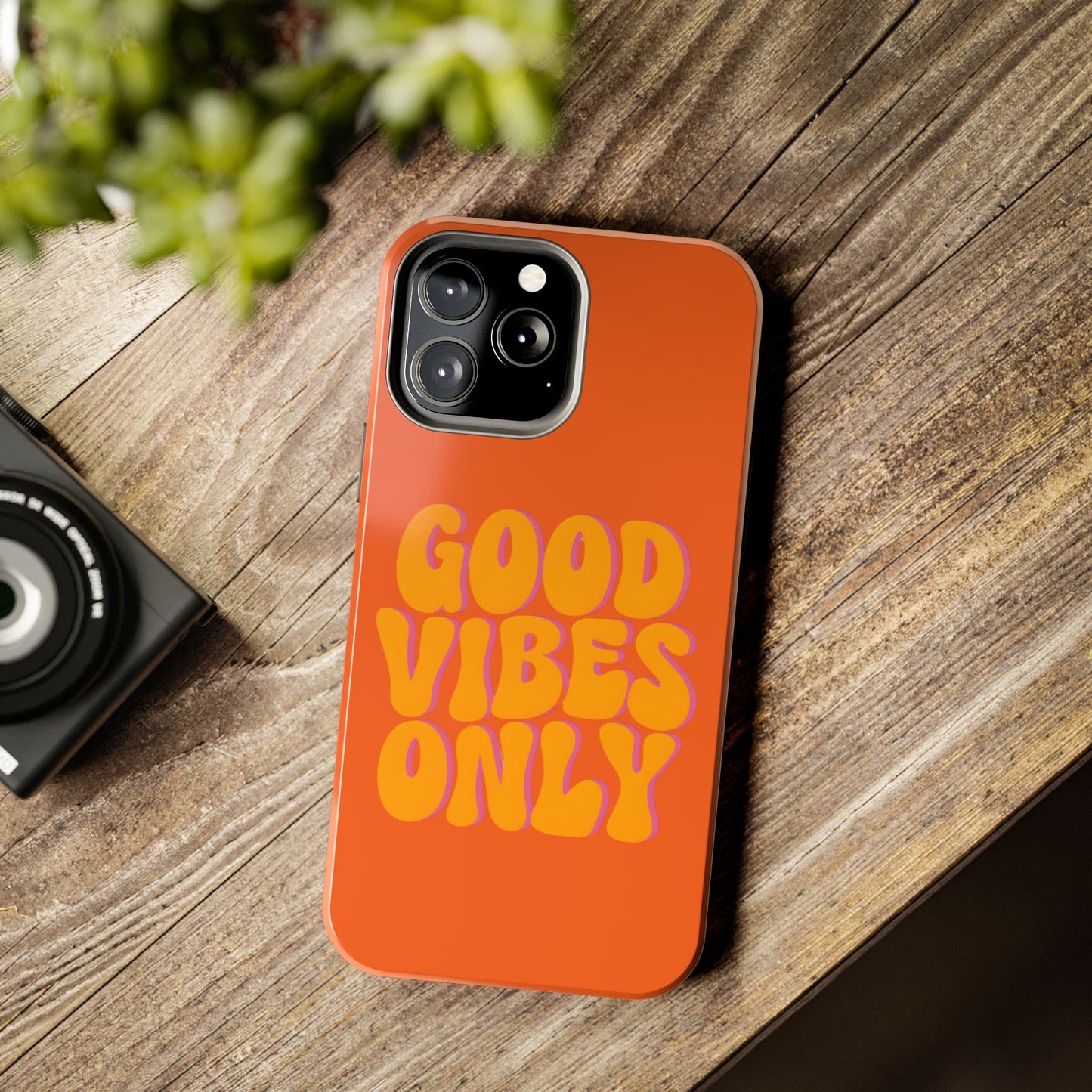 Good Vibes Only Phone Case