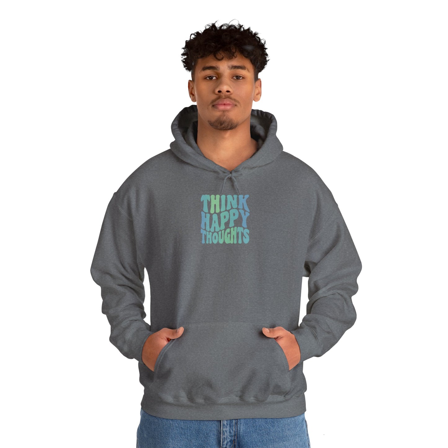 Think Happy Thoughts Unisex Hoodie