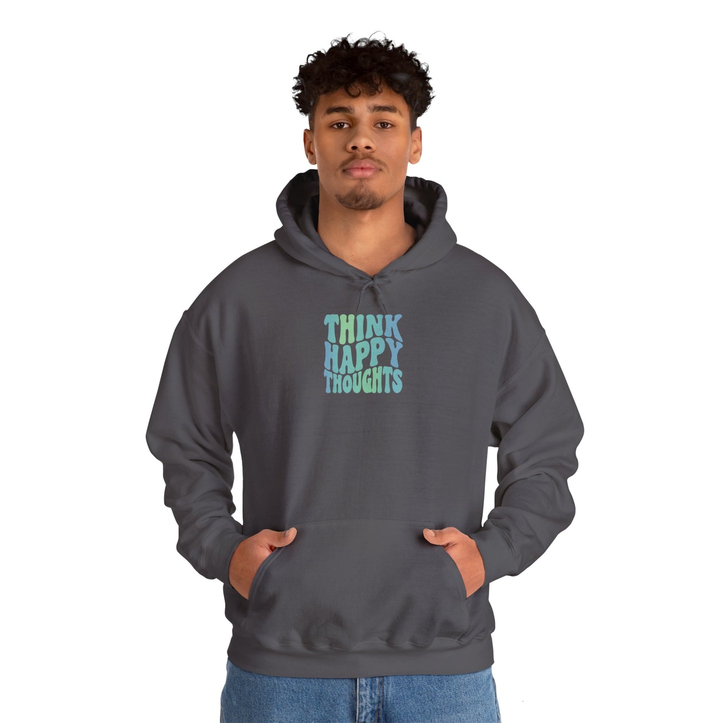 Think Happy Thoughts Unisex Hoodie