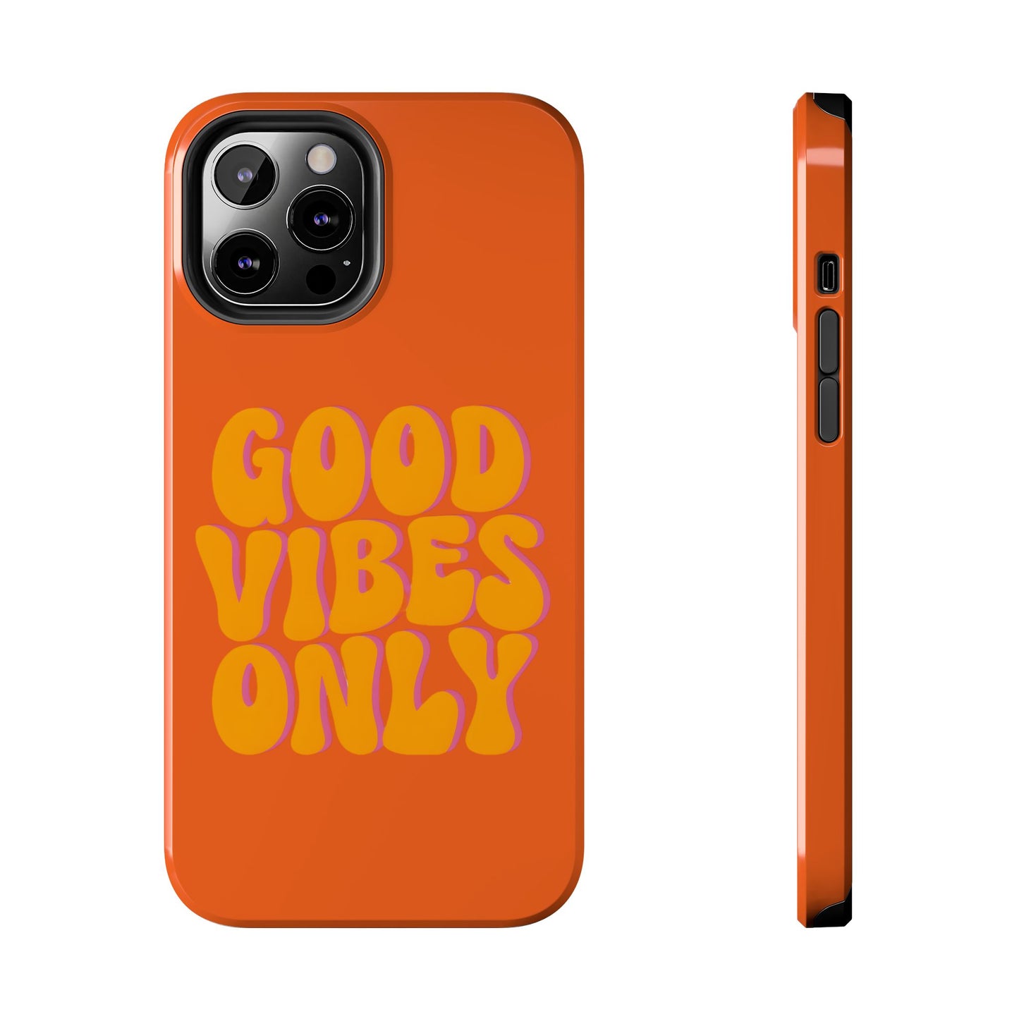 Good Vibes Only Phone Case