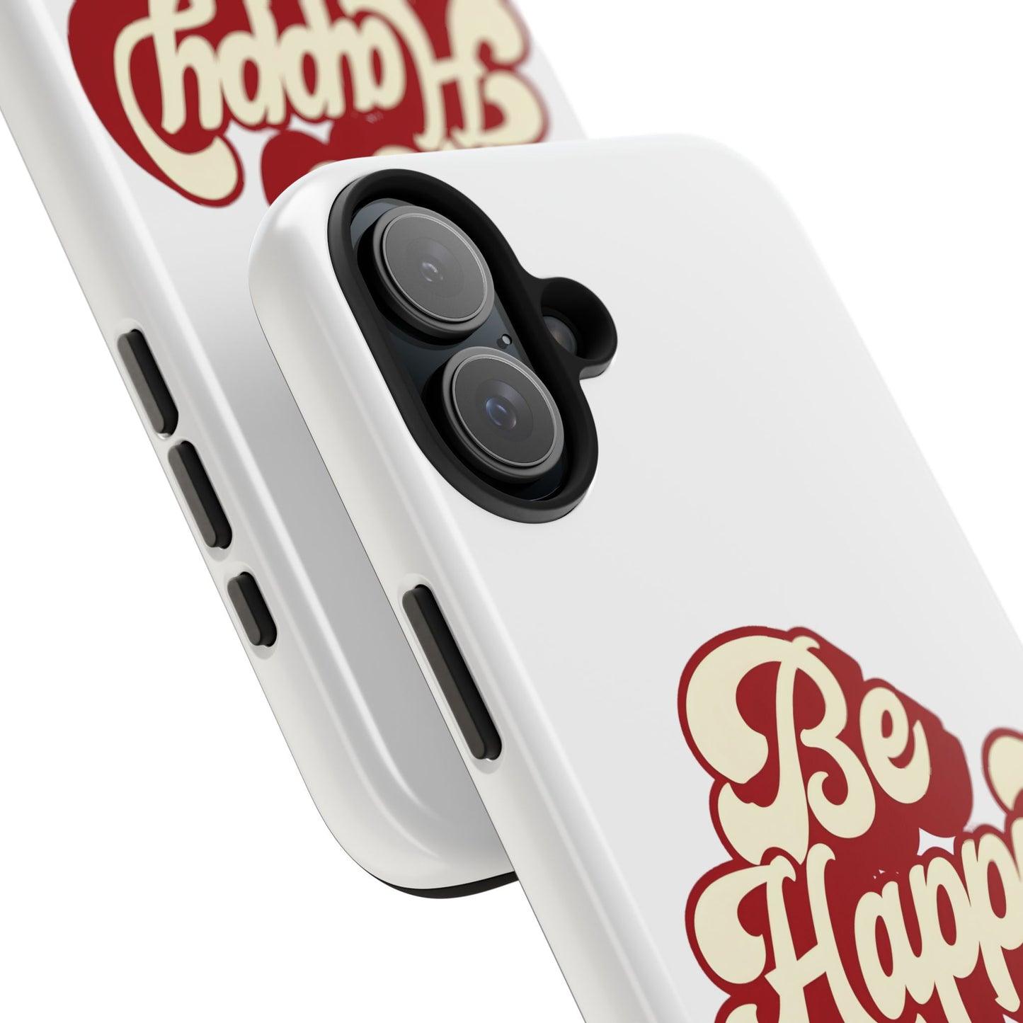 Be Happy  Phone Case