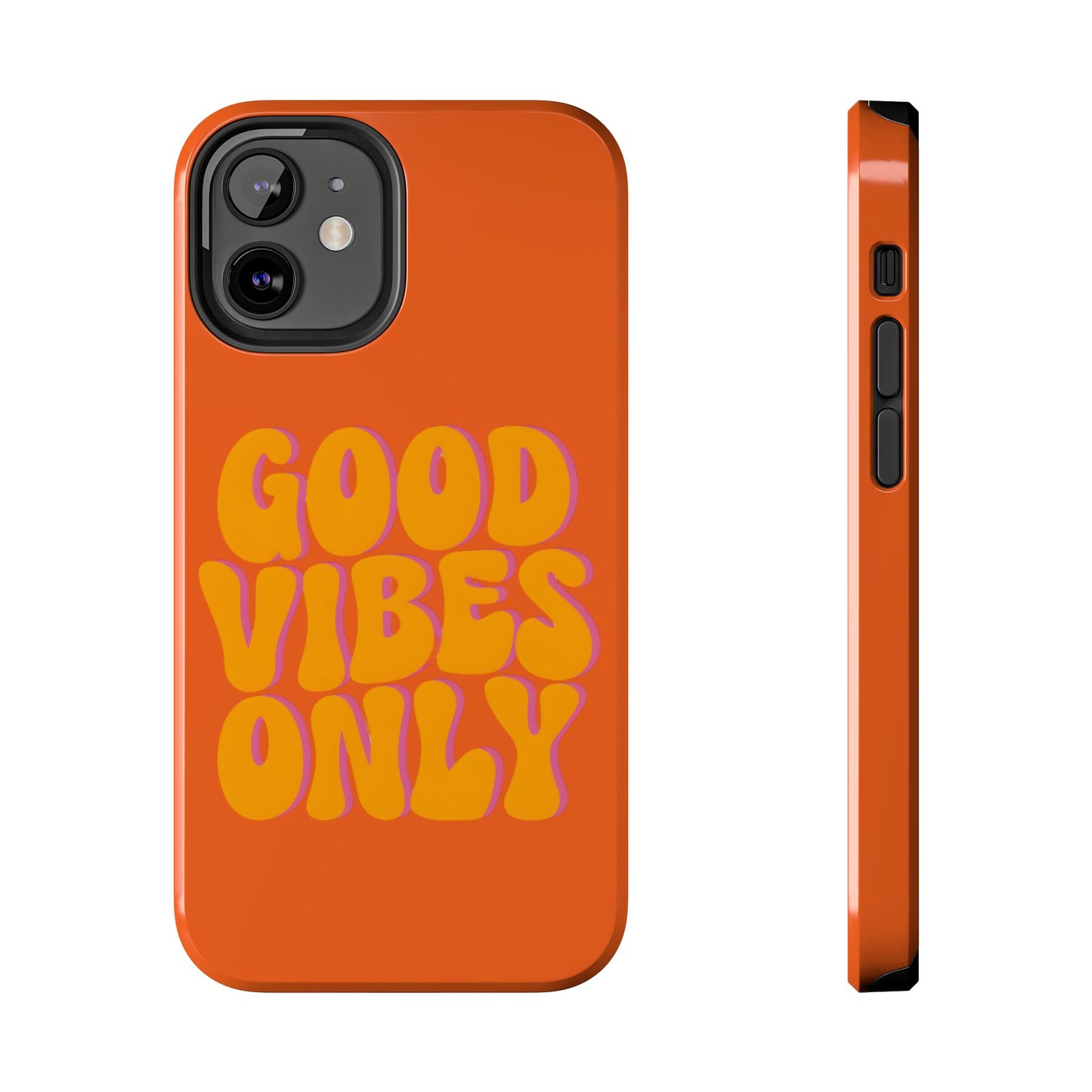 Good Vibes Only Phone Case