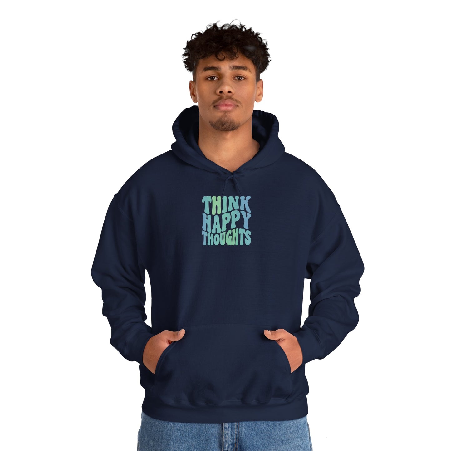 Think Happy Thoughts Unisex Hoodie