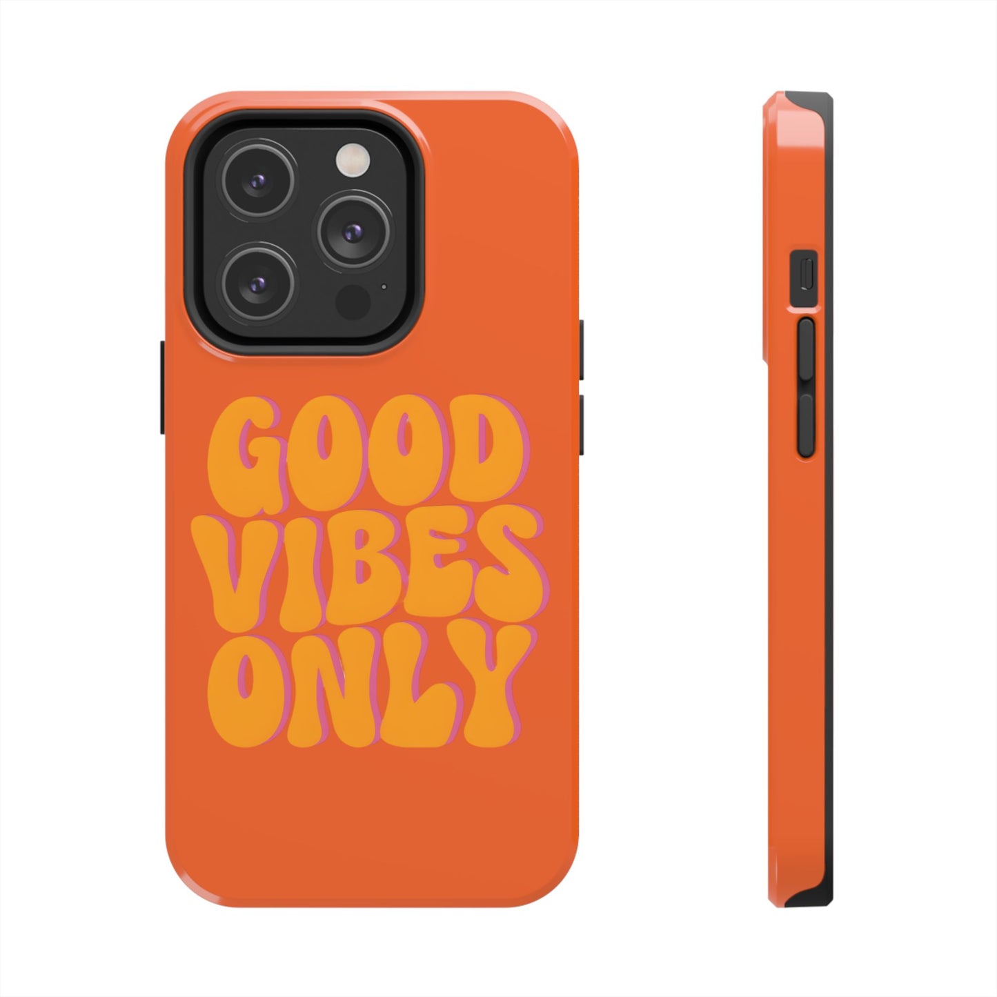 Good Vibes Only Phone Case