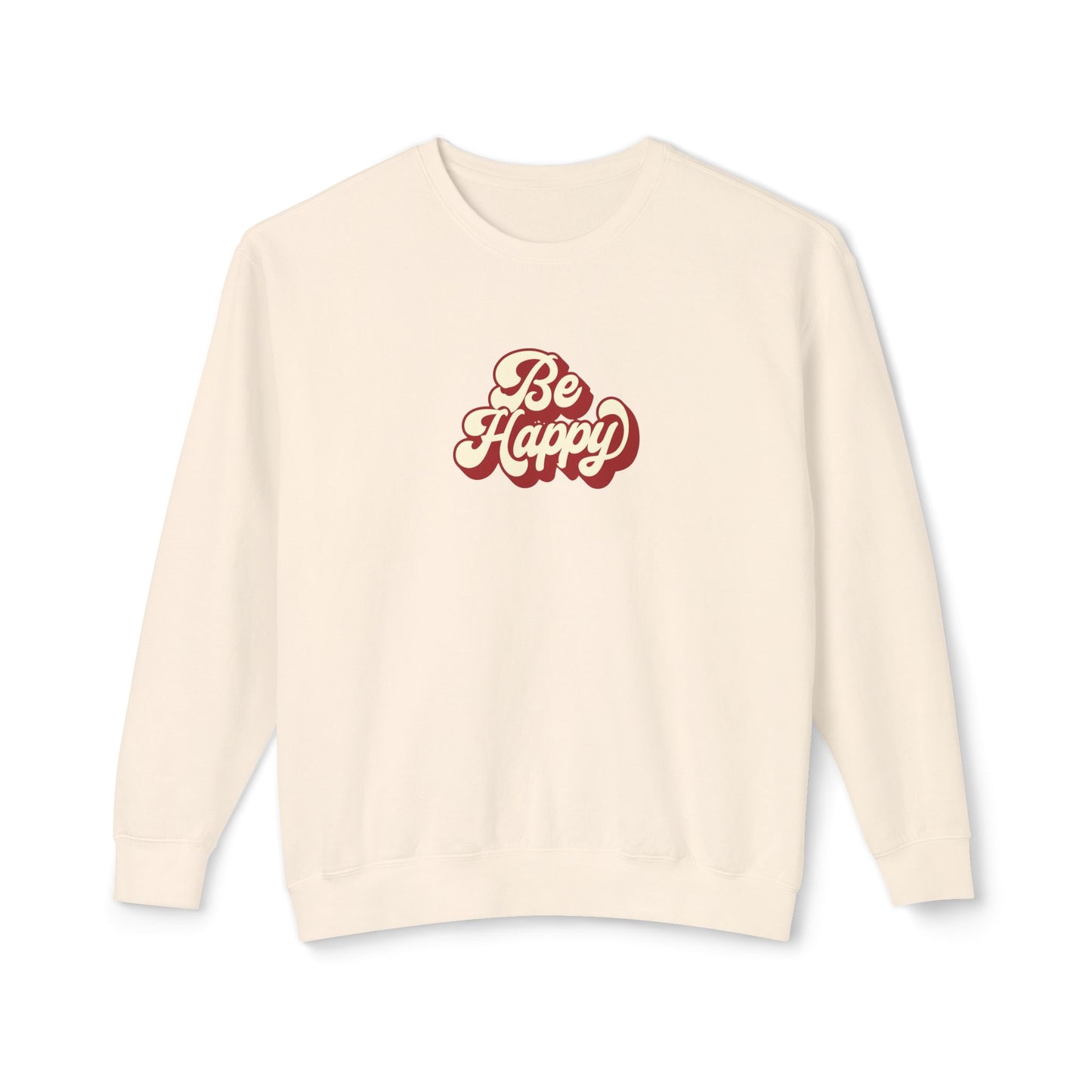 Be Happy Unisex Crewneck Sweatshirt