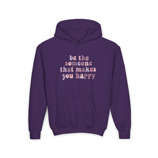 Be The Someone That Makes You Happy Kids Hoodie