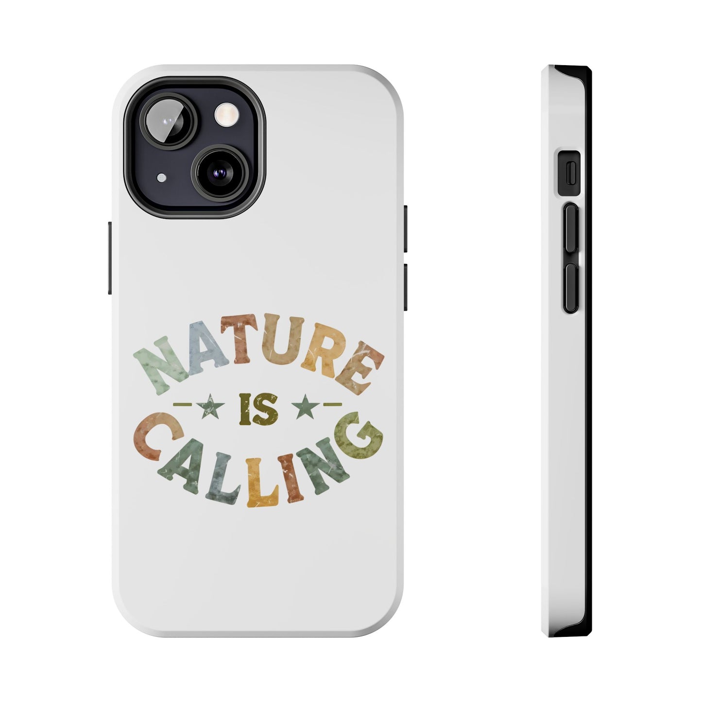 Nature Is Calling Phone Cases