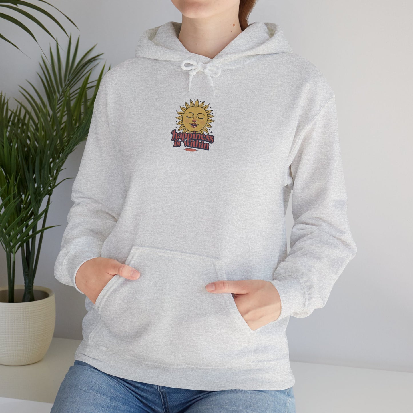 Happiness Is Within Unisex Hoodie