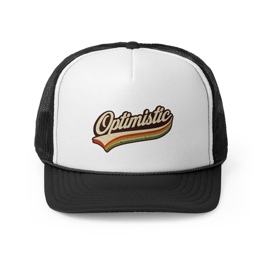 Optimistic Trucker Caps