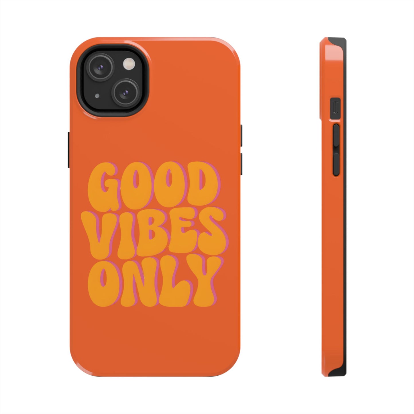 Good Vibes Only Phone Case