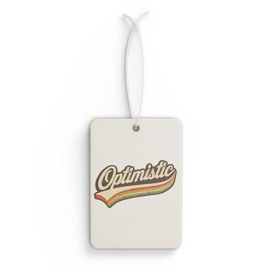 Optimistic Car Air Freshener