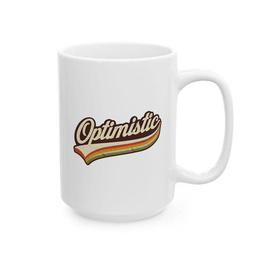 Optimistic Mug 15oz
