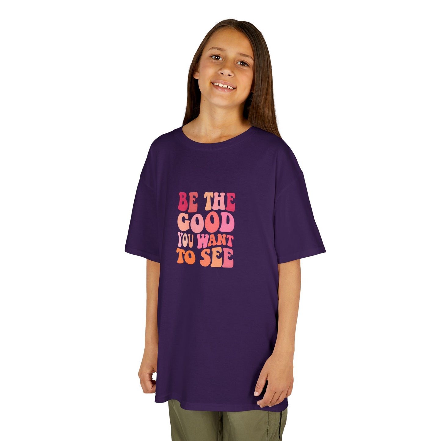 Be The Good You Want To See Kids Tee