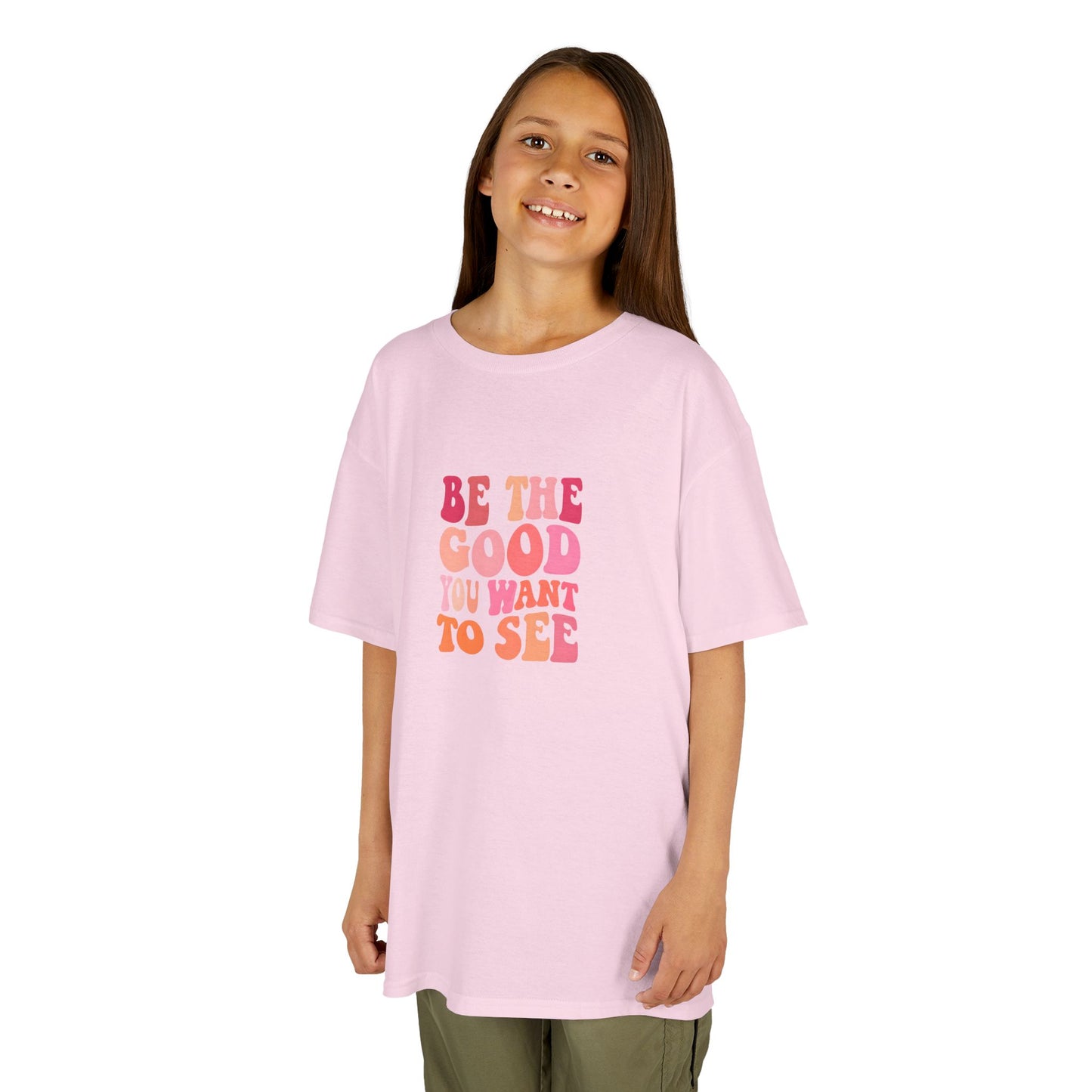 Be The Good You Want To See Kids Tee