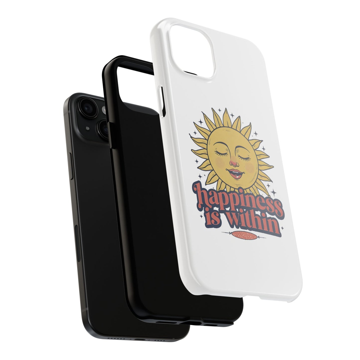 Happiness Is Within Phone Case