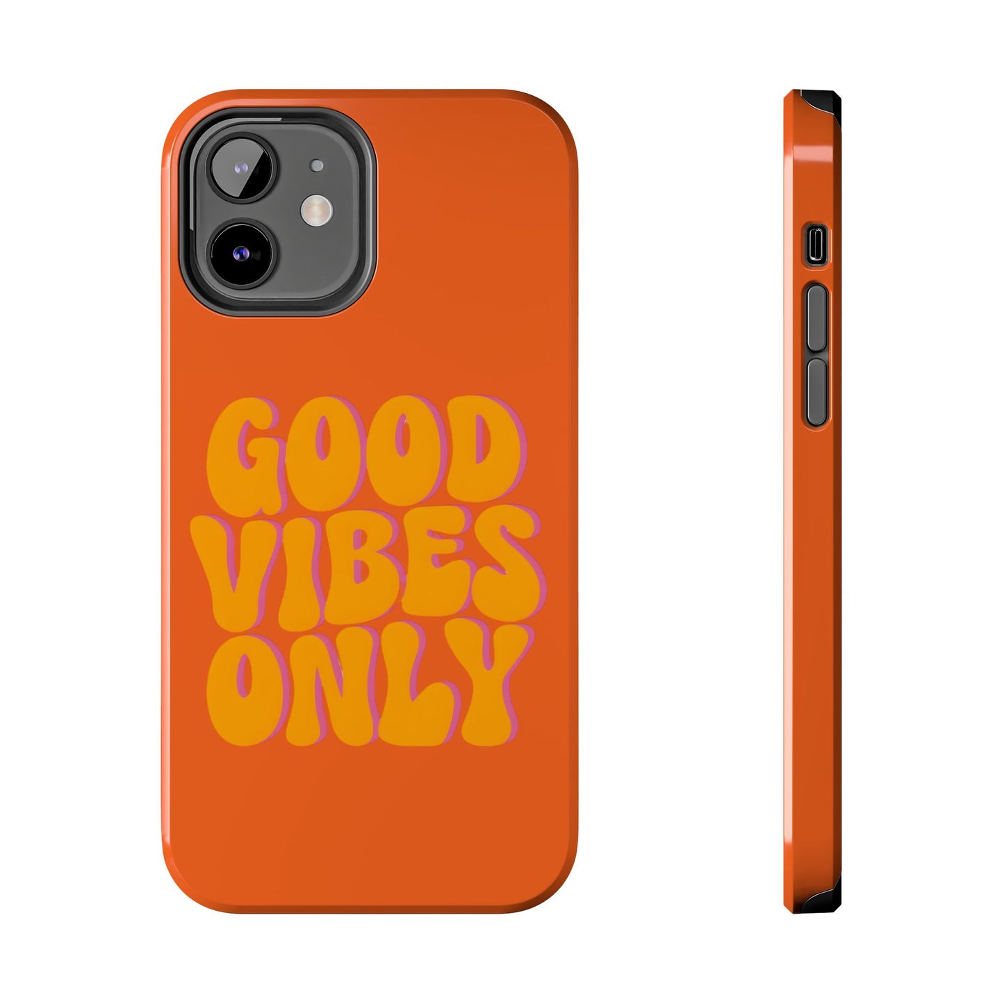 Good Vibes Only Phone Case