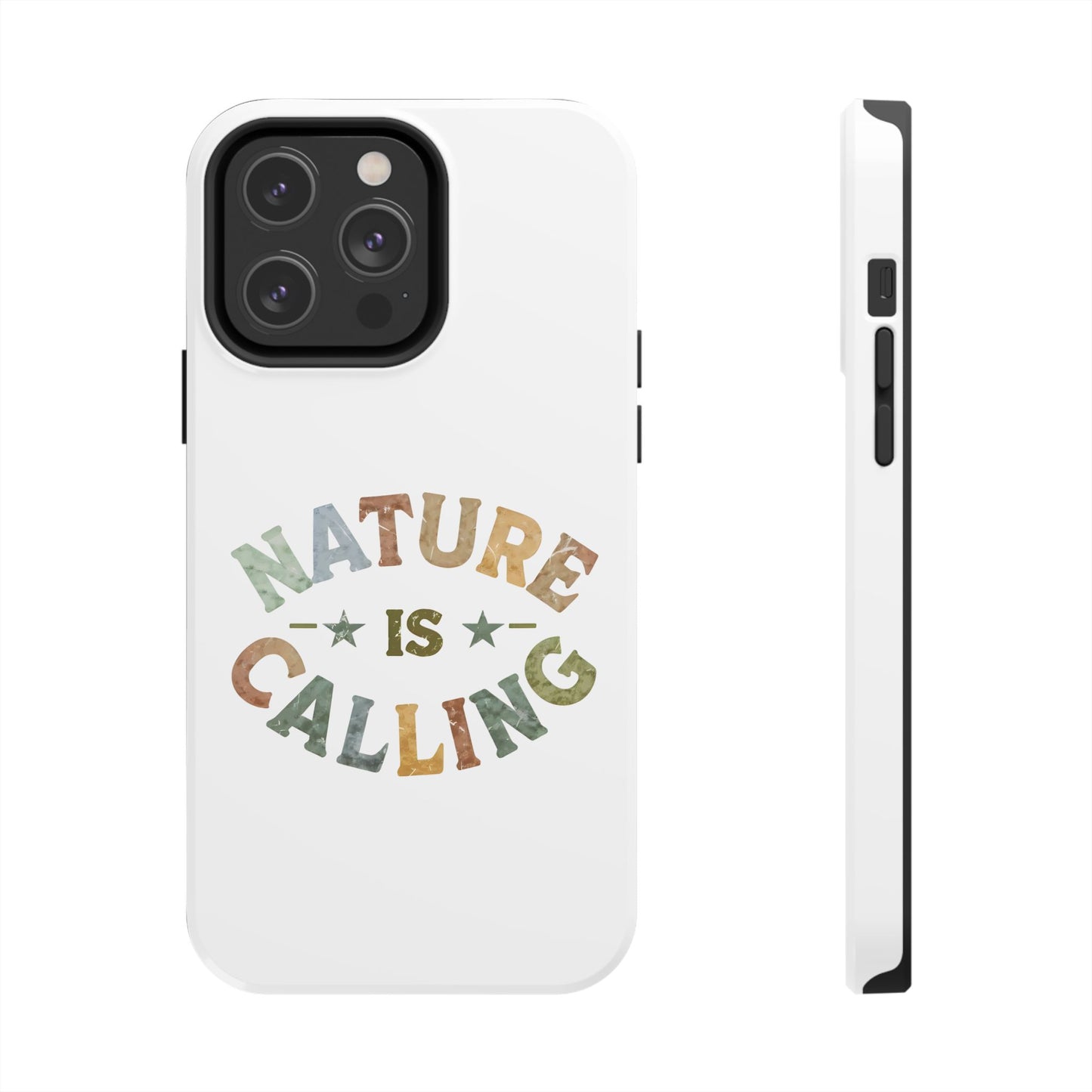 Nature Is Calling Phone Cases