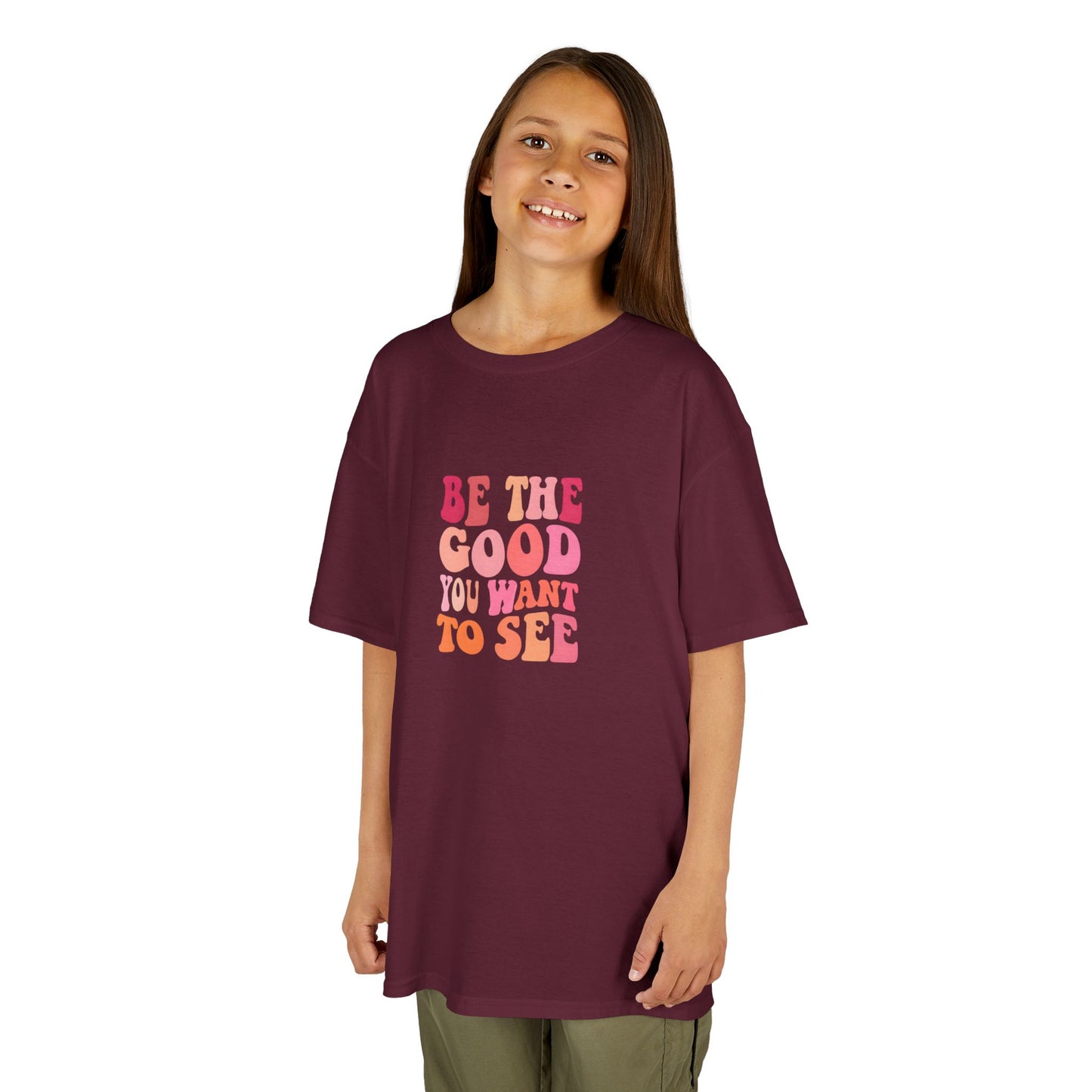 Be The Good You Want To See Kids Tee