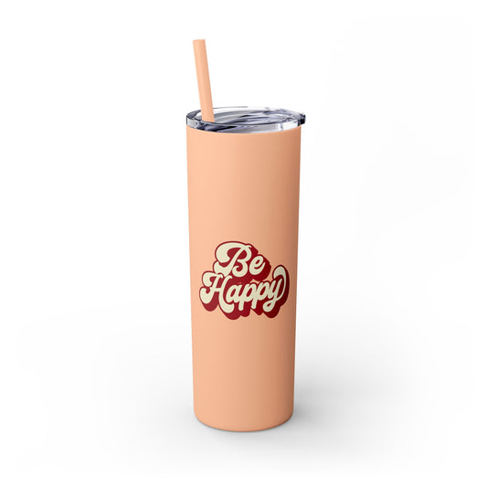 Be Happy 20oz Tumbler